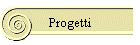 Progetti