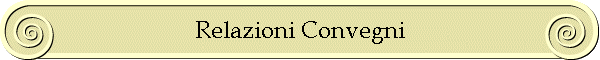 Relazioni Convegni